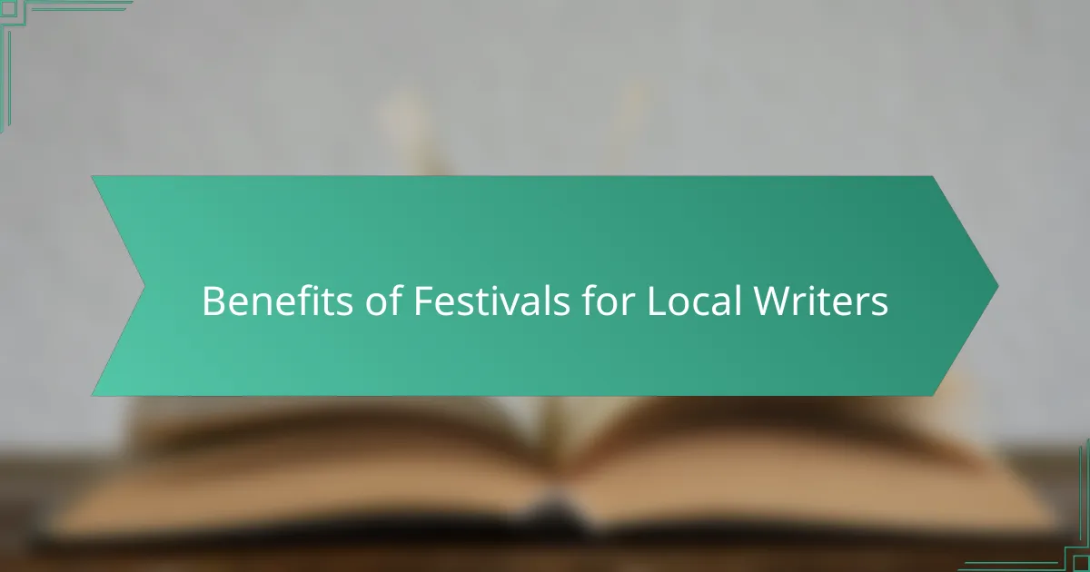 Benefits of Festivals for Local Writers