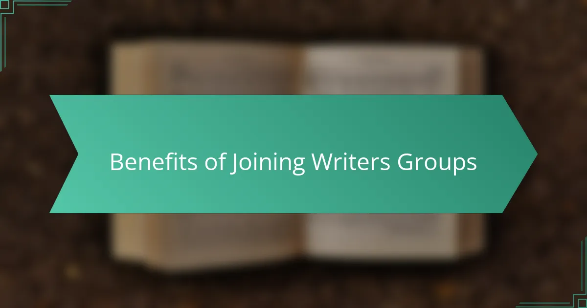 Benefits of Joining Writers Groups