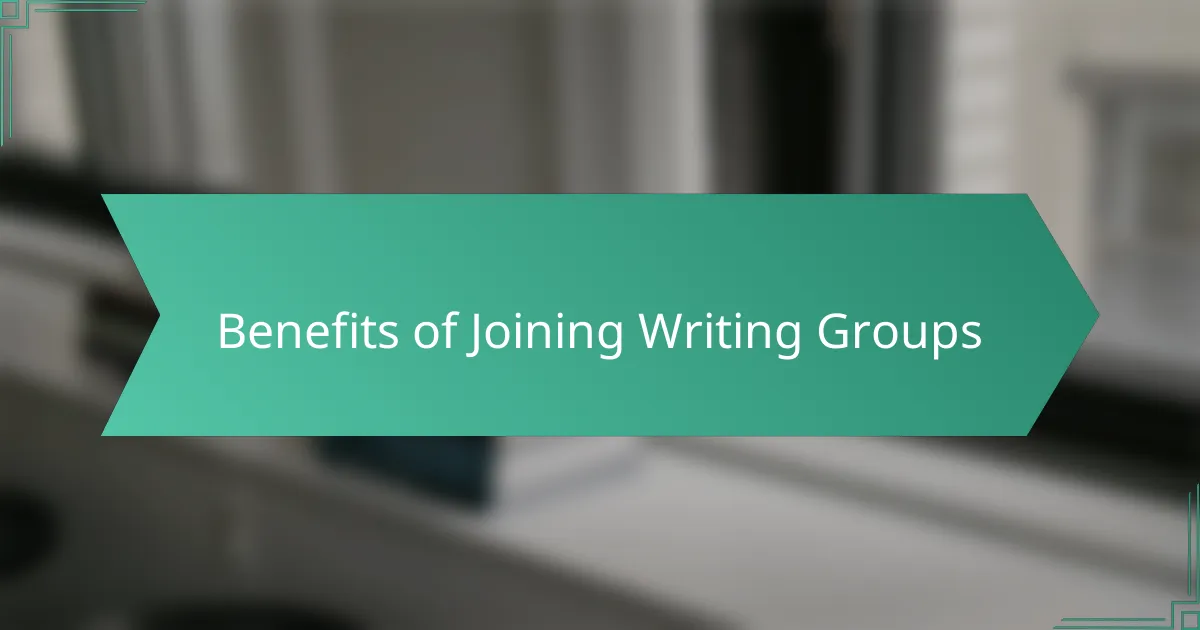 Benefits of Joining Writing Groups