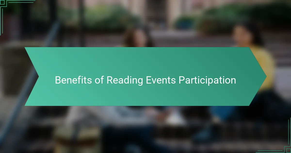 Benefits of Reading Events Participation