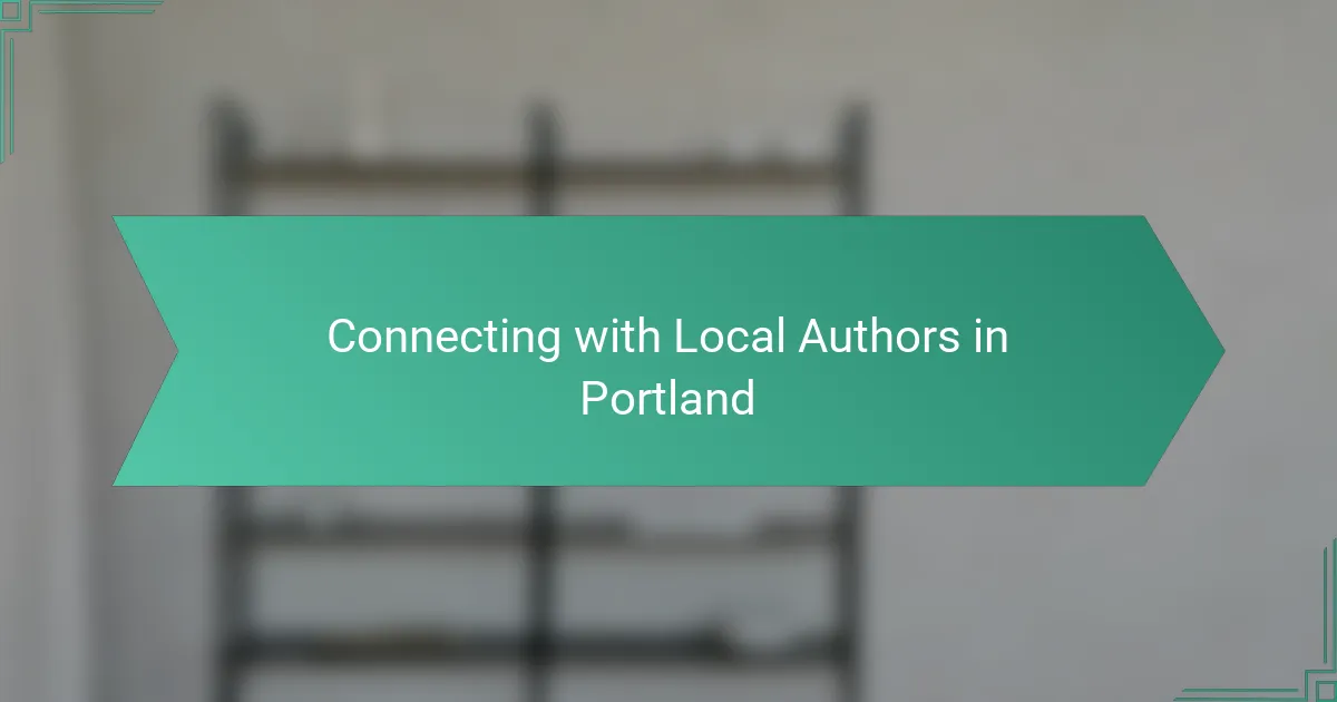 Connecting with Local Authors in Portland