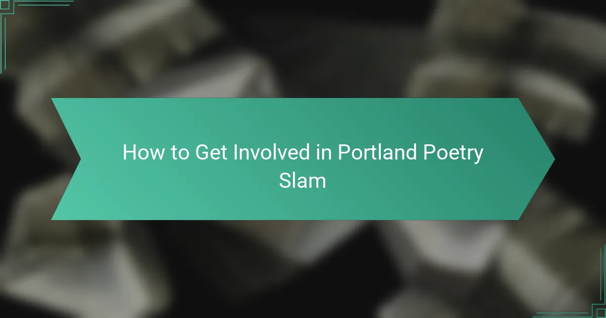 How to Get Involved in Portland Poetry Slam