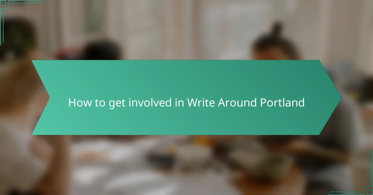 How to get involved in Write Around Portland