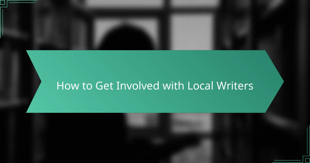 How to Get Involved with Local Writers