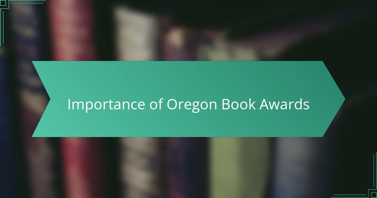 Importance of Oregon Book Awards