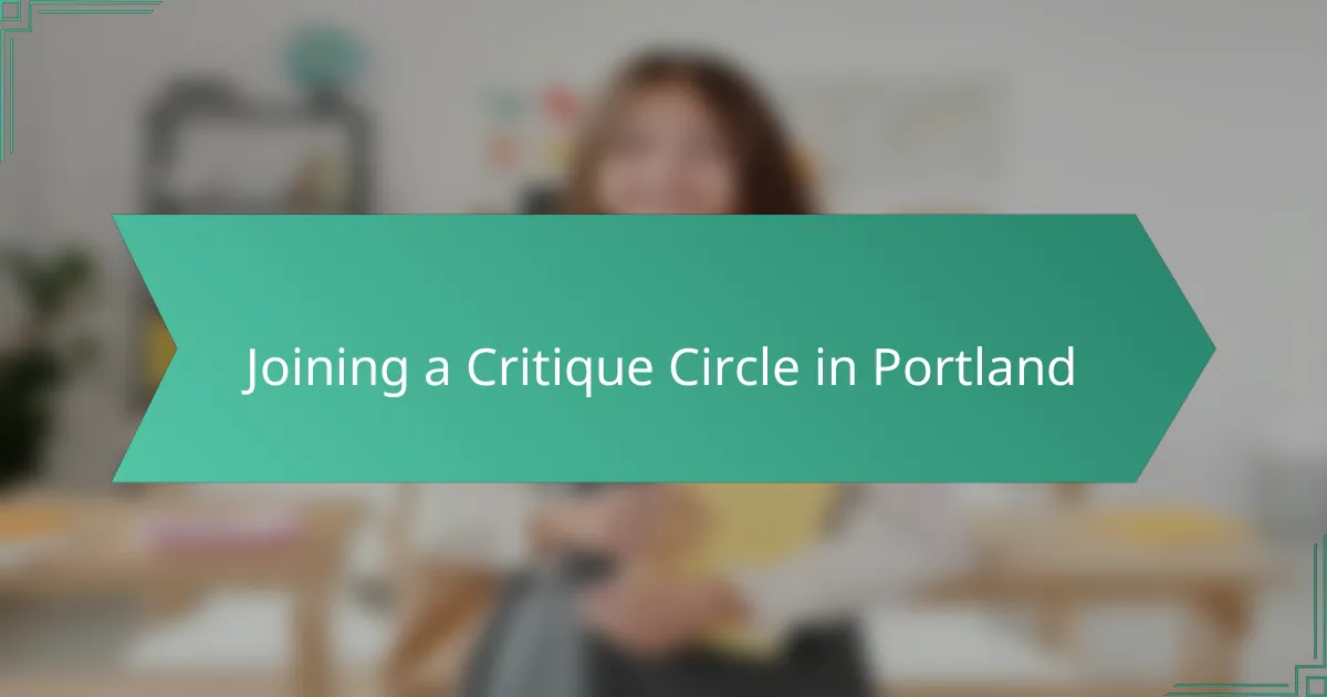 Joining a Critique Circle in Portland