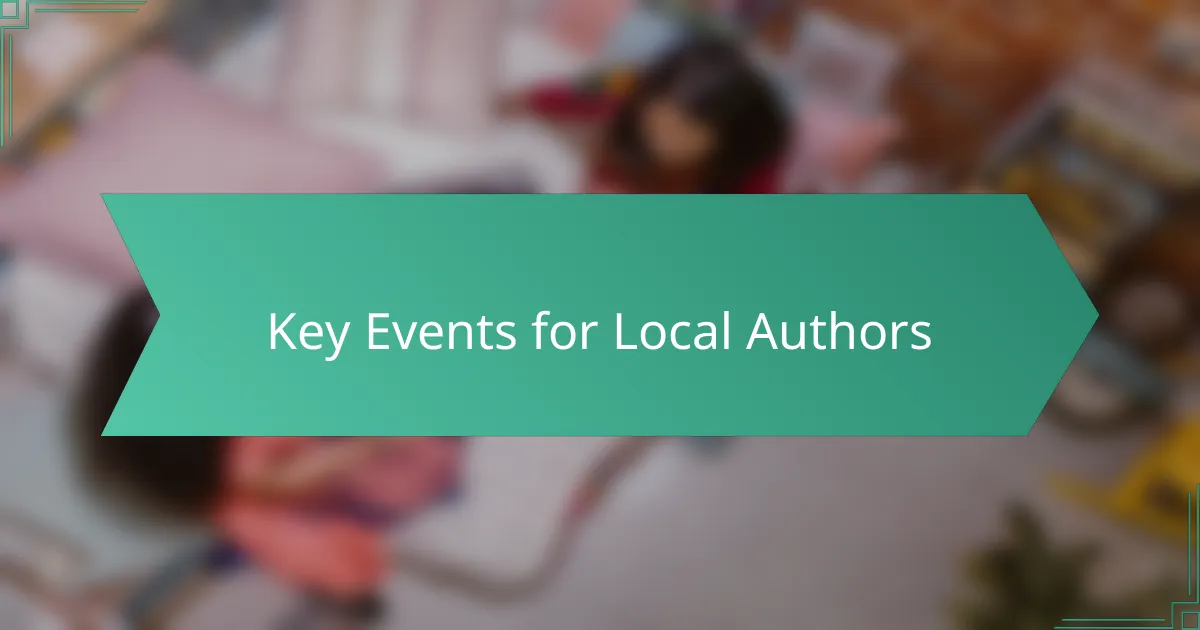Key Events for Local Authors