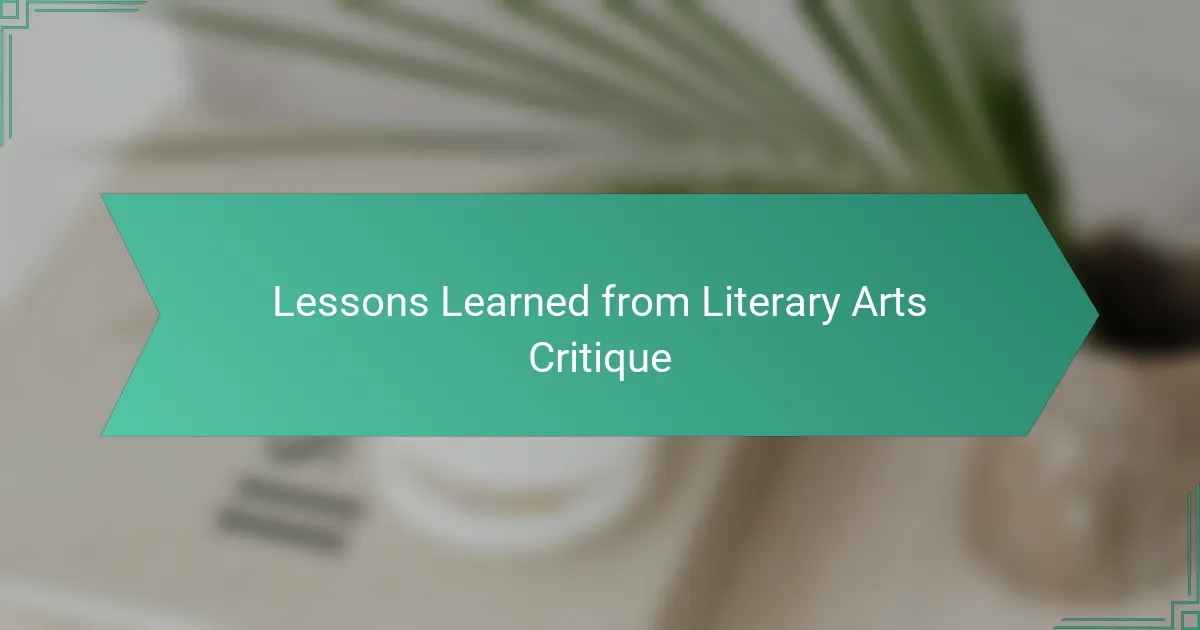 Lessons Learned from Literary Arts Critique