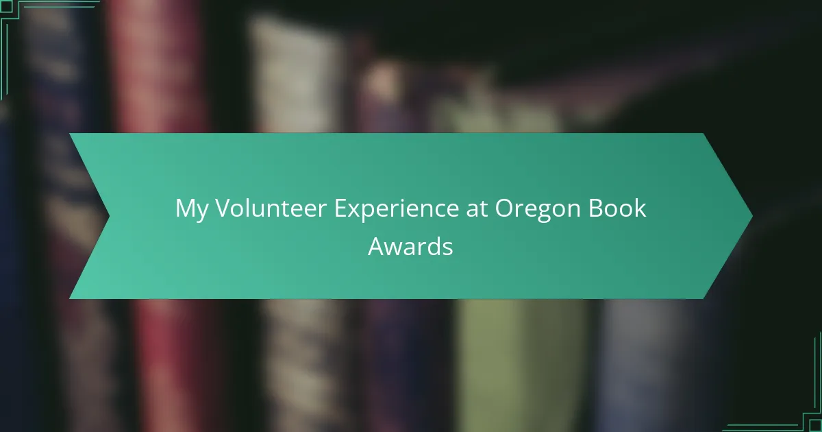 My Volunteer Experience at Oregon Book Awards