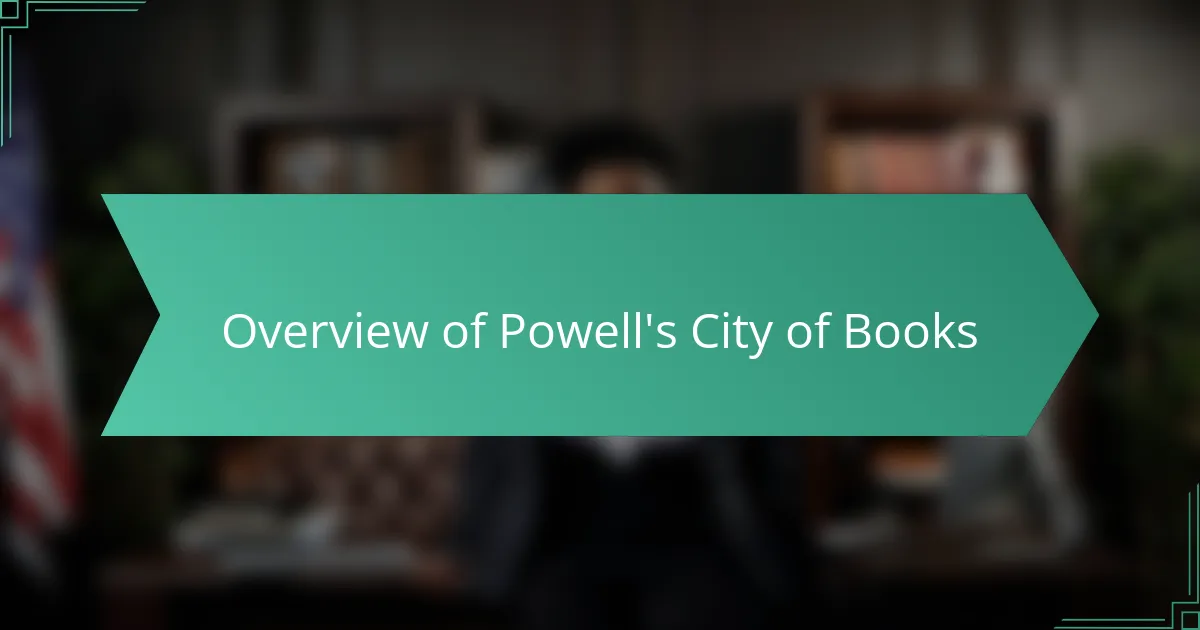 Overview of Powell's City of Books