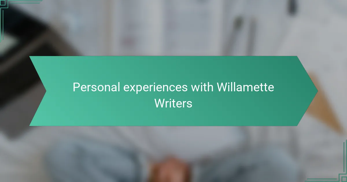 Personal experiences with Willamette Writers