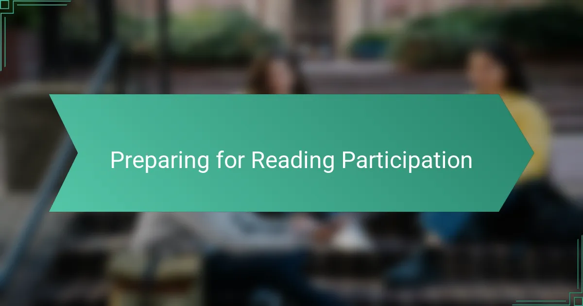 Preparing for Reading Participation