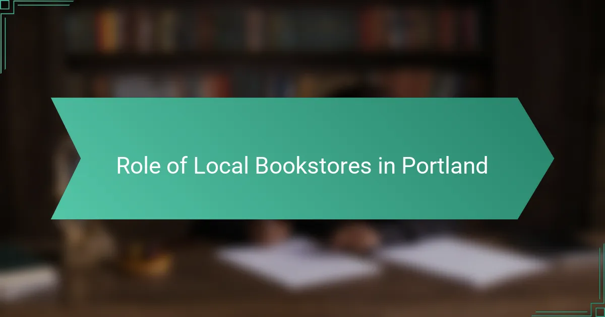 Role of Local Bookstores in Portland