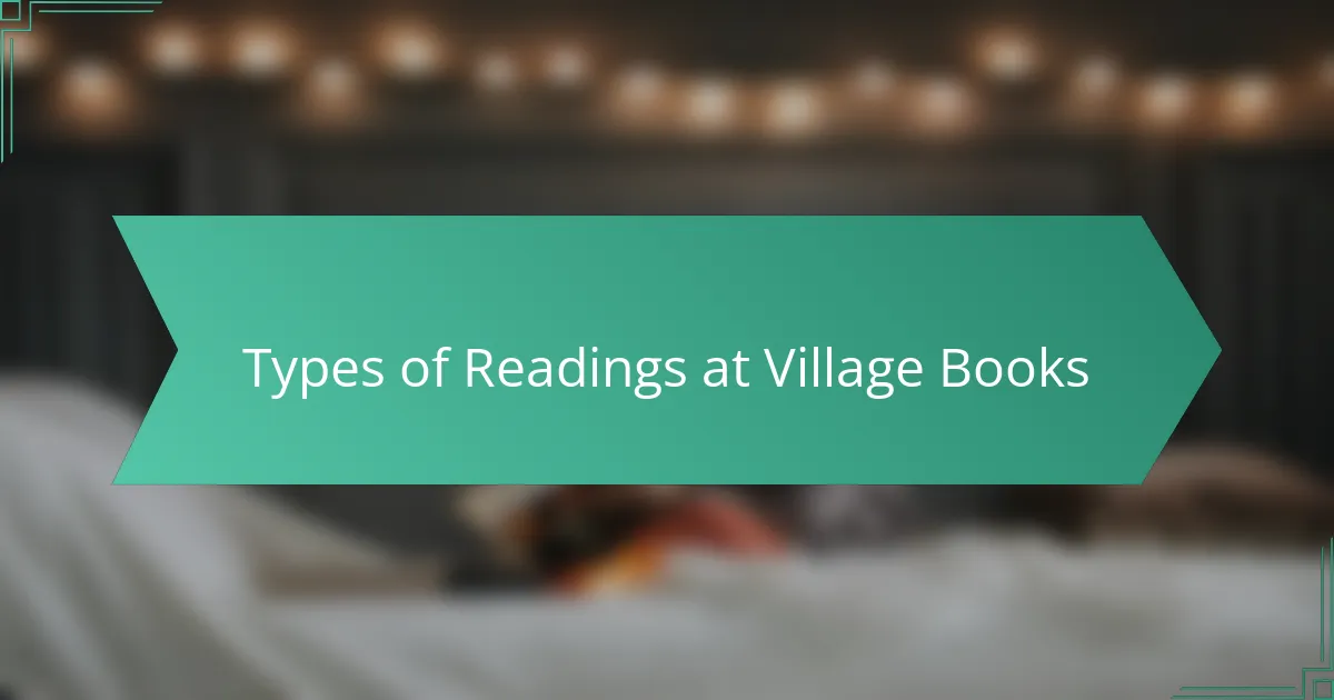 Types of Readings at Village Books